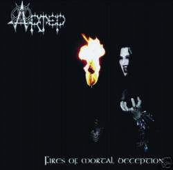 Artep : Fires of Mortal Deception Artep : Fires of Mortal Deception